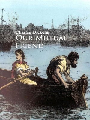 cover image of Our Mutual Friend